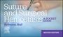 Rebecca Hall: Suture and Surgical Hemostasis, Buch