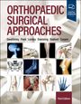 "Orthopaedic Surgical Approaches, Third Edition" zeigt verschiedene medizinische Illustrationen von Gelenken und Knochen.
