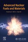 : Advanced Nuclear Fuels and Materials, Buch