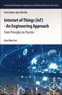 Xicai Yue: Internet of Things (Iot) - An Engineering Approach, Buch