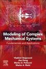 Vladimir Stojanovic: Modeling of Complex Mechanical Systems, Buch