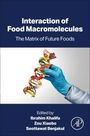 : Interaction of Food Macromolecules, Buch