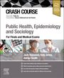 Jack Haywood: Crash Course Public Health, Epidemiology and Sociology, Buch
