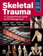 "Skeletal Trauma: A Comprehensive Guide for ED Management." Bilder von Knochen, einem Notfall-Schild und einem Knie.