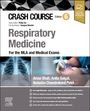 Amar J Shah: Shah, A: Crash Course Respiratory Medicine, Buch