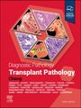 Anthony Chang: Diagnostic Pathology: Transplant Pathology, Buch