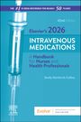 Shelly Rainforth Collins: Elsevier's 2026 Intravenous Medications, Buch