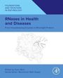 Text: "RNases in Health and Diseases: From Housekeeping Enzymes to Moonlight Proteins." Wissenschaftliches Buchcover.