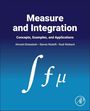 Titel: "Measure and Integration: Concepts, Examples, and Applications." Autoren: Ahmed Ghatasheh, Steven Redolfi, Rudi Weikard. Logo: AP.