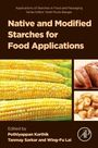 Titel: Native and Modified Starches for Food Applications. Bilder von Mais, Brot und Kartoffeln. Herausgeber: Pothiayappan Karthik.