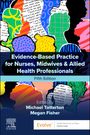 : Evidence-Based Practice in Nursing & Midwifery, Buch
