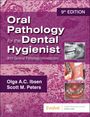 Olga A C Ibsen: Oral Pathology for the Dental Hygienist: With General Pathology Introductions, Buch