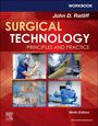 John D Ratliff: Ratliff, J: Workbook for Surgical Technology: Principles and, Buch