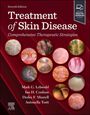 : Treatment of Skin Disease: Comprehensive Therapeutic Strateg, Buch