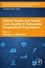 : Patient Safety and Health Care Quality in Vulnerable Hospitalised Populations, Buch