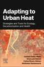 : Adapting to Urban Heat, Buch