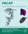 Titel: "PACAP: From Discovery to Function". Es zeigt ein 3D-Modell eines Moleküls und farbige wissenschaftliche Illustrationen.