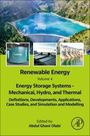 : Renewable Energy - Volume 4: Energy Storage Systems - Mechanical, Hydro, and Thermal, Buch