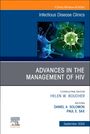 : Advances in the Management of Hiv, an Issue of Infectious Disease Clinics of North America, Buch