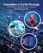 : Innovations in Cardio-Oncology, Buch