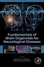 : Fundamentals of Brain Organoids for Neurological Diseases, Buch