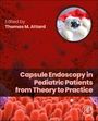"Capsule Endoscopy in Pediatric Patients from Theory to Practice", herausgegeben von Thomas M. Attard. Rote Kapselabbildung.
