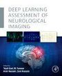 Deep Learning Assessment of Neurological Imaging, Buch