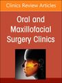 : Perforator Flaps for Head and Neck Reconstruction, an Issue of Oral and Maxillofacial Surgery Clinics of North America, Buch