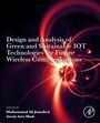 : Design and Analysis of Green and Sustainable IoT Technologies for Future Wireless Communications, Buch