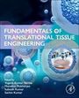 "Fundamentals of Translational Tissue Engineering" von Yogesh Kumar Verma u.a.; Illustration von Zellen und einem Laborverfahren.