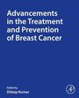 : Advancements in the Treatment and Prevention of Breast Cancer, Buch
