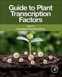 Guide to Plant Transcription Factors, Buch