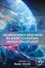 : Neuroscience Research in Short-Duration Human Spaceflight, Buch