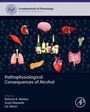 : Pathophysiological Consequences of Alcohol, Buch