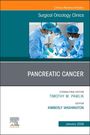 : Pancreatic Cancer, an Issue of Surgical Oncology Clinics of, Buch