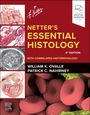 "NETTER’S ESSENTIAL HISTOLOGY, 4TH EDITION, WITH CORRELATED HISTOPATHOLOGY, William K. Ovalle, Patrick C. Nahirney." Oben links sind Mikroskopaufnahmen und anatomische Illustrationen zu sehen.