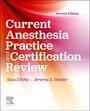 Sass Elisha: Current Anesthesia Practice: Evaluation & Certification Review, Buch