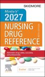 Text: "Mosby's 2027 Nursing Drug Reference 40th Edition. Administer drugs safely, accurately, and professionally."  
Bunte Tabletten.