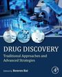 "Drug Discovery: Traditional Approaches and Advanced Strategies. Edited by Renren Bai." Laborumgebung mit Mikroskopen.