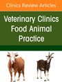 : Welfare of Ruminant Animals, an Issue of Veterinary Clinics of North America: Food Animal Practice, Buch