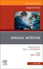 Surgical Nutrition, an Issue of Surgical Clinics, Buch