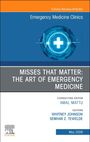Text: "Emergency Medicine Clinics", "MISSES THAT MATTER: THE ART OF EMERGENCY MEDICINE", "Consulting Editor Amal Mattu", "Editors Whitney Johnson, Semhar Z. Tewelde", "May 2026". Illustration eines medizinischen Symbols mit EKG-Linie.