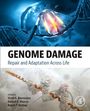 Text: "GENOME DAMAGE Repair and Adaptation Across Life". Oben DNA-Strang mit Bruch, unten DNA-Illustration.
