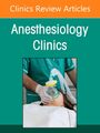 Obstetrical Anesthesia, an Issue of Anesthesiology Clinics, Buch