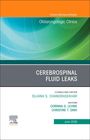 Cerebrospinal Fluid Leaks, an Issue of Otolaryngologic Clinics of North America, Buch