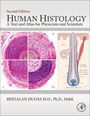 "Second Edition Human Histology: A Text and Atlas for Physicians and Scientists" von Bertalan Dudás. Histologische Abbildungen.