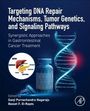 „Targeting DNA Repair Mechanisms, Tumor Genetics, and Signaling Pathways“. Ein DNA-Strang und Tablettenbehälter.