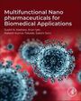 Multifunctional Nano pharmaceuticals for Biomedical Applications, Buch