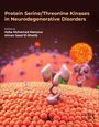 "Protein Serine/Threonine Kinases in Neurodegenerative Disorders" von Heba Mohamed Mansour, Aiman Saad El-Khatib. Illustration einer Molekularstruktur.