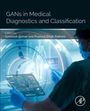 "GANs in Medical Diagnostics and Classification" von Abhishek Kumar und Pramod Singh Rathore. Arzt mit Tablet vor MRT.
